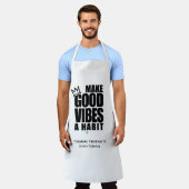 GUTE VIBEN ZU EINEM HABIT MACHEN | SCHÜRZE (Getragen)