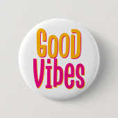 Gute Vibes. Button (Vorderseite)