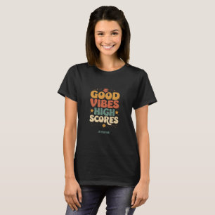 Gute Vibes & High Scores Retro 70er Jahre Custom-T T-Shirt