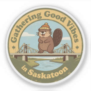 Gute Vibes in Saskatoon sammeln Lustiger Biber Aufkleber