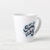 Gute Vibes Latte Tasse (Rechte Ecke)