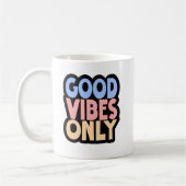 Gute Vibes nur Kaffee - positives Zitat weiß Kaffeetasse (Links)