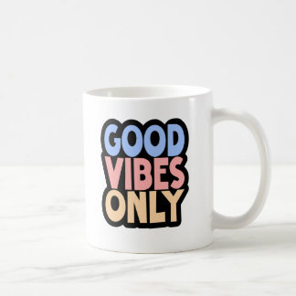 Gute Vibes nur Kaffee - positives Zitat weiß Kaffeetasse