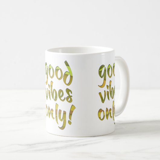 Gute Vibes nur! Kaffeetasse (VorderseiteRechts)