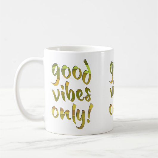 Gute Vibes nur! Kaffeetasse (Links)