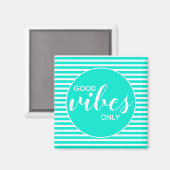 Gute Vibes nur leicht Aquamarine White Typografy Z Magnet (Vorderseite/Rückseite)
