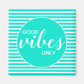 Gute Vibes nur leicht Aquamarine White Typografy Z Magnet (Vorne)