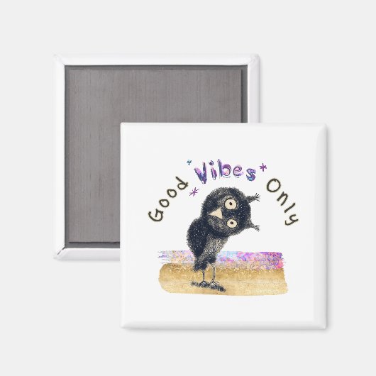 Gute Vibes nur mit neugierigen Eule Magnet (Vorderseite/Rückseite)