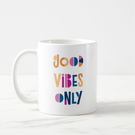 Gute Vibes nur Motivierend farbenfroh modern Kaffeetasse (Links)