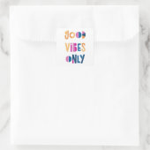 Gute Vibes nur Motivierend farbenfroh modern Quadratischer Aufkleber (Tasche)