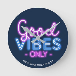 Gute Vibes nur Neon Sign Fun Trendy Custom Runde Wanduhr