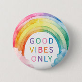 Gute Vibes nur Regenbogenfarben Button (Vorderseite)