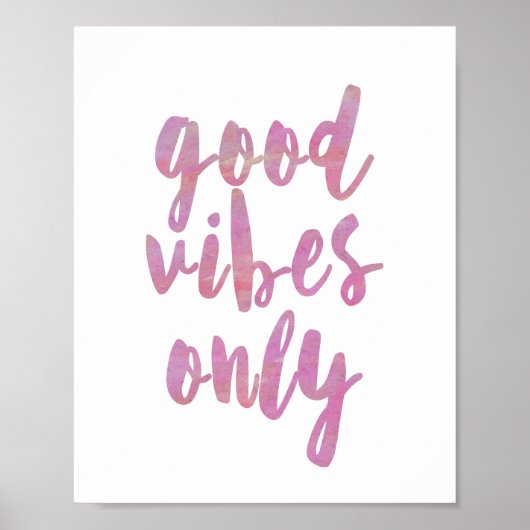Gute Vibes nur rosa Farbe Poster (Vorne)