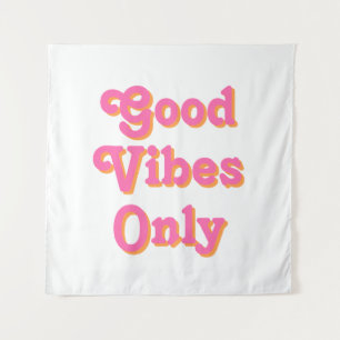 Gute Vibes nur rosa orange weiß Wandteppich