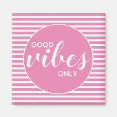 Gute Vibes nur rosa und weiße Typografie Zitat Magnet (Vorne)