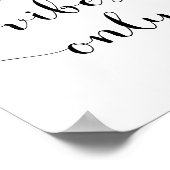 Gute Vibes nur täglich inspirierendes Zitat Poster (Ecke)