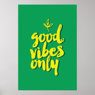 Gute Vibes nur typografische Gestaltung gelb grün Poster