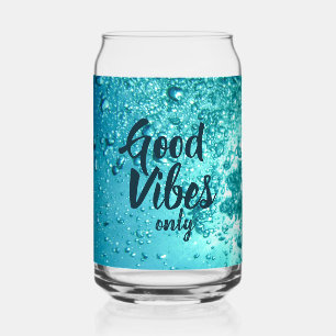 Gute Vibes und Cooles blaues Wasser Dosenglas