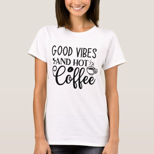 Gute Vibes und Heißer Kaffee Tee (Vorderseite)