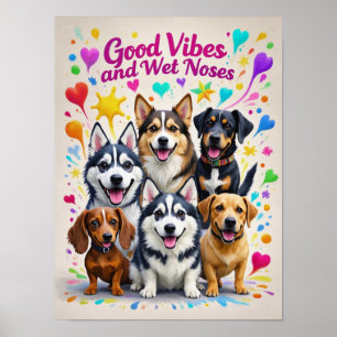 Gute Vibes und nasse Nasen Verspielte Doodles Poster