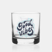 Gute Vibes Whiskyglas (Vorderseite)