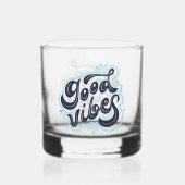 Gute Vibes Whiskyglas (Rückseite)