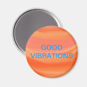 "GUTE VIBRATIONEN" MAGNET (Vorderseite/Rückseite)