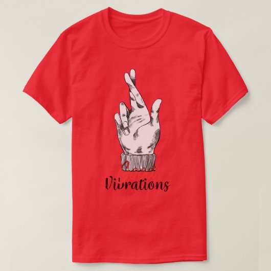 Gute Vibrationen T-Shirt (Design vorne)