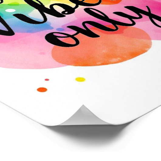 Gute Visionen nur Wasserfarbe Poster (Ecke)