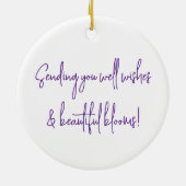 Gute Wünsche und schöne Blüten Keramik Ornament (Hinten)