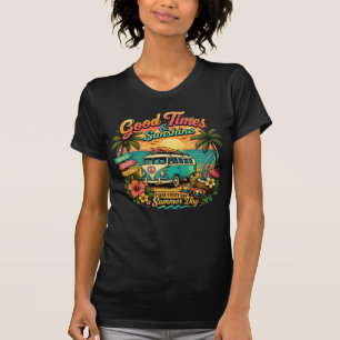 Gute Zeiten & Sonnenschein Retro Sommer Stimmung T-Shirt