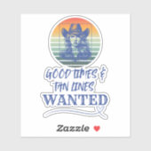 Gute Zeiten & Tan Lines Vinyl Sticker (Blatt)