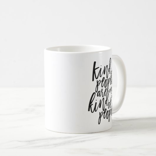Güte Zitat, Kind, Einfach, Moderne Typografie Kaffeetasse (VorderseiteRechts)