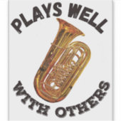 Gute Zusammenarbeit mit anderen - Tuba Aufkleber (Vorderseite)
