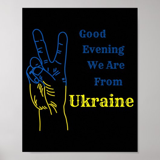 Guten Abend, wir sind aus der Ukraine ukrainische Poster (Vorne)