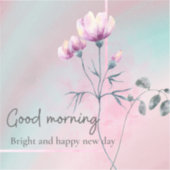 Guten Morgen Aufkleber in schönen Farben. (Vorderseite)