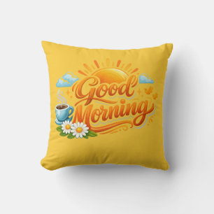 Guten Morgen – Beginnen Sie jeden Tag mit einem Lä Kissen
