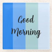 Guten Morgen blau gestreift Glasuntersetzer (Vorderseite)