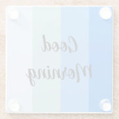 Guten Morgen blau gestreift Glasuntersetzer (Rückseite)