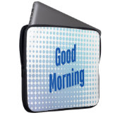 Guten Morgen Blaue Punkte Laptopschutzhülle (Vorne Rechts)