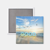 Guten Morgen blauer Himmel Magnet (Vorderseite/Rückseite)