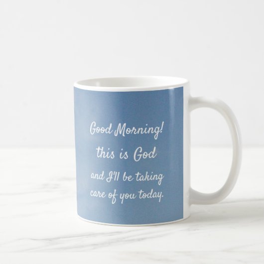 "Guten Morgen, das ist Gott!" Kaffeetasse (Rechts)