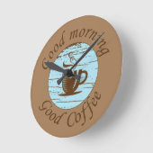Guten Morgen Funny Kaffee trinker Zitate Runde Wanduhr (Winkel)