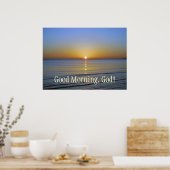 Guten Morgen Gott Sonnenaufgang Inspiration Christ Poster (Küche)