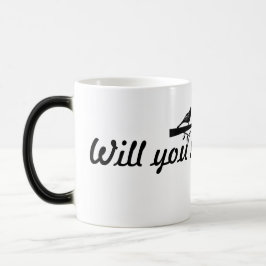 Guten Morgen...Heiraten Sie mich? Verwandlungstasse