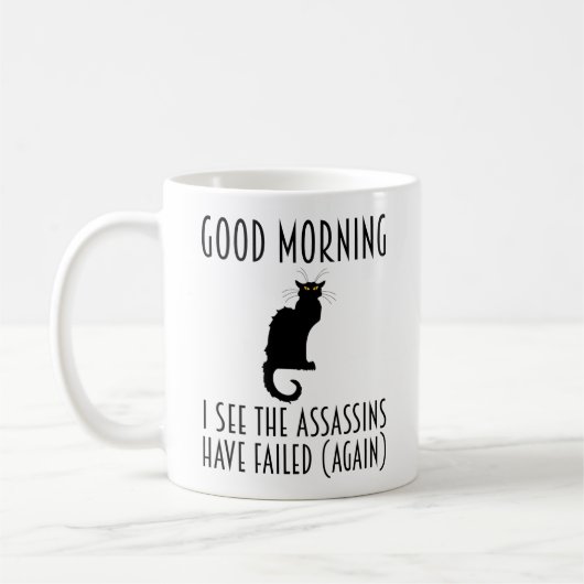 Guten Morgen - ich sehe, dass die Mörder Versagt h Kaffeetasse (Links)