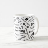 Guten Morgen in allen Sprachen des Wortes Kaffeetasse (VorderseiteRechts)