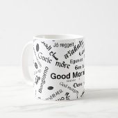 Guten Morgen in allen Sprachen des Wortes Kaffeetasse (Vorderseite Links)