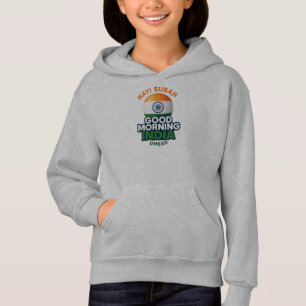 Guten Morgen Indien, Nayi Subah, Umeed Hoodie