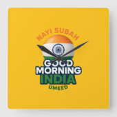 Guten Morgen Indien, Nayi Subah, Umeed Quadratische Wanduhr (Vorderseite)